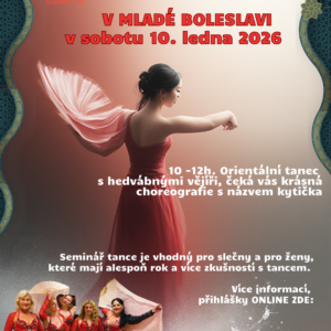 Seminář břišních tanců - tanči s hedvábnými vějíři v sobotu  10. ledna ´26